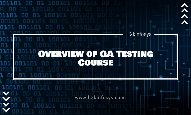 Overview of QA Testing Course