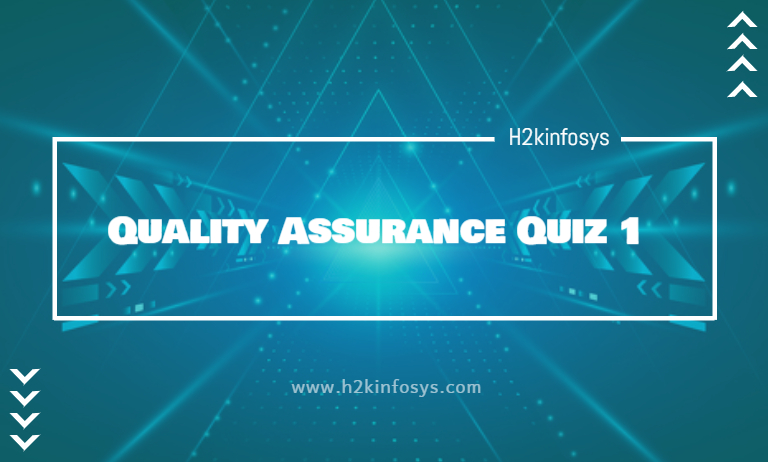 Quality Assurance Quiz 1