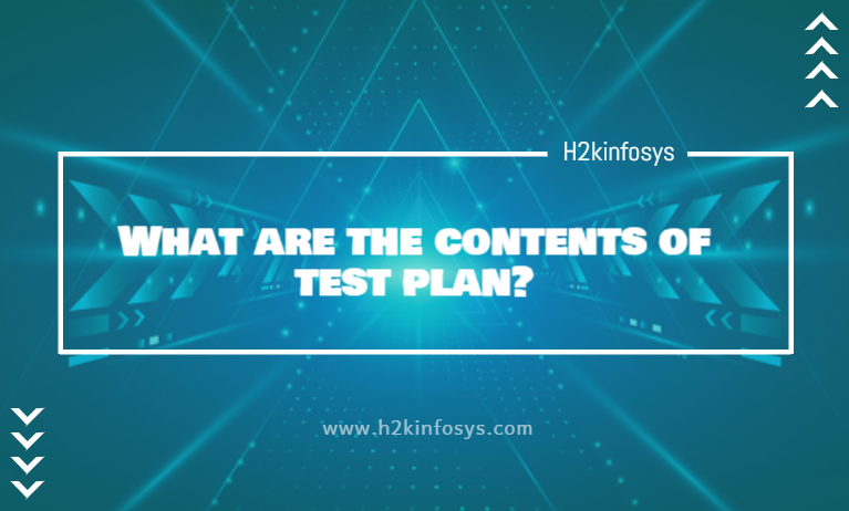 What are the contents of test plan