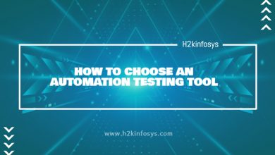 HOW TO CHOOSE AN AUTOMATION TESTING TOOL
