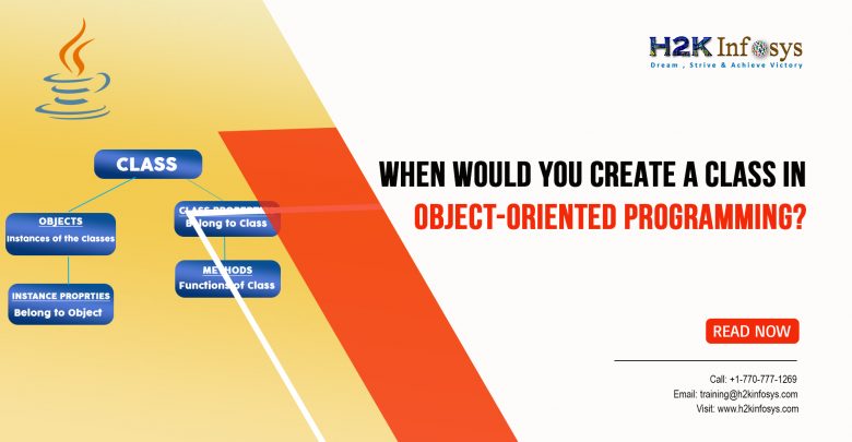 When Would you Create a Class in Object-Oriented Programming?