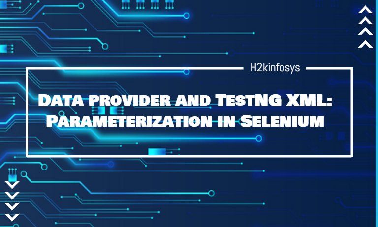 Data provider and TestNG XML Parameterization in Selenium (1)