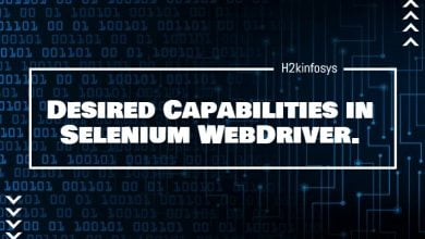 Desired Capabilities in Selenium WebDriver