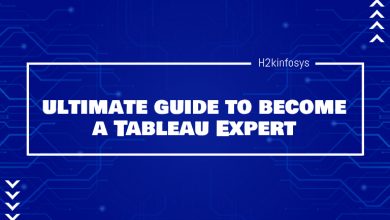 Ultimate Guide to Become a Tableau Expert