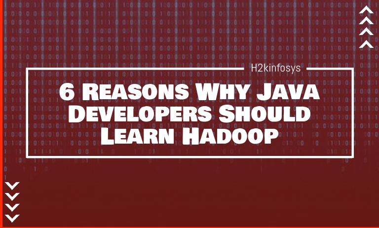 Reasons Why Java Developers Should Learn Hadoop