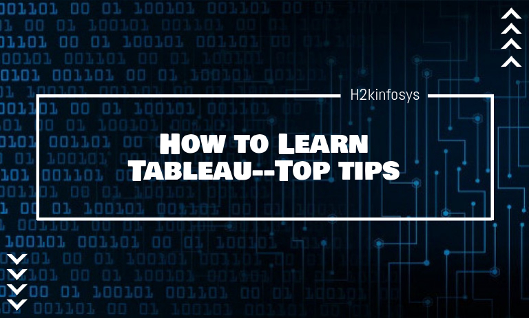 How to Learn Tableau--Top tips