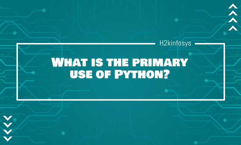 What is the primary use of Python?