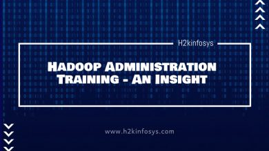 Hadoop Administration Training - An Insight