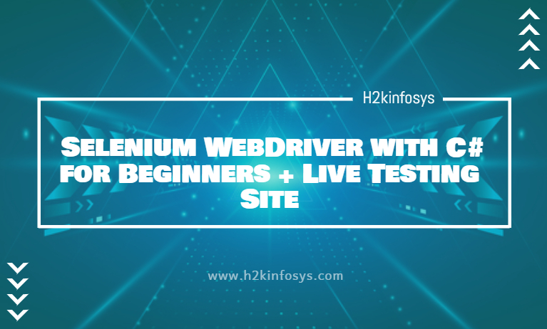 Selenium WebDriver with C for Beginners