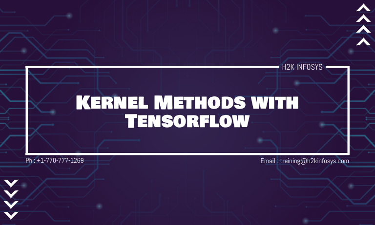 Kernel Methods with Tensorflow