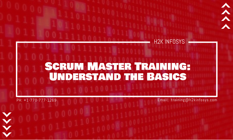 Scrum Master Training Understand the Basics