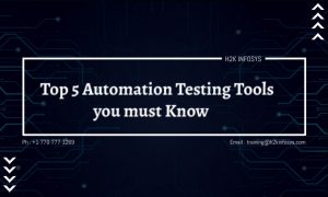 Top 5 Automation Testing Tools you must Know