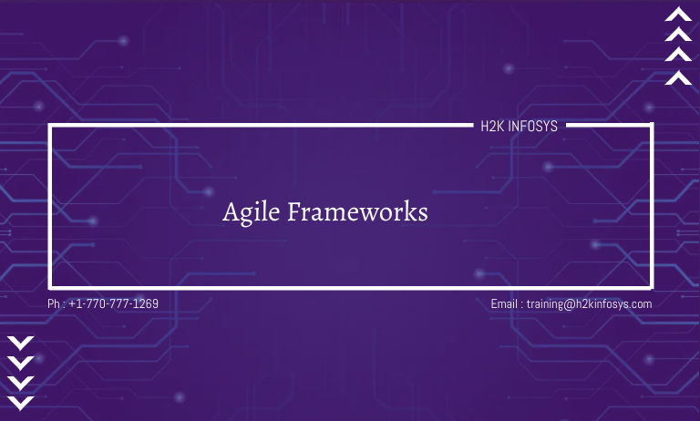 Agile Frameworks