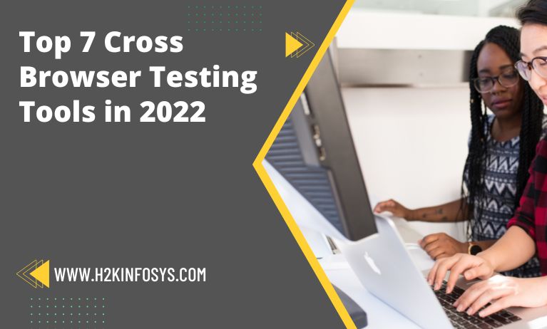 Top 7 Cross Browser Testing Tools in 2022