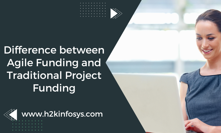 Difference between Agile Funding and Traditional Project Funding
