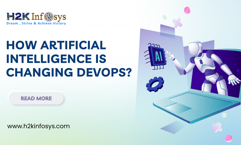 How Artificial Intelligence is Changing DevOps?