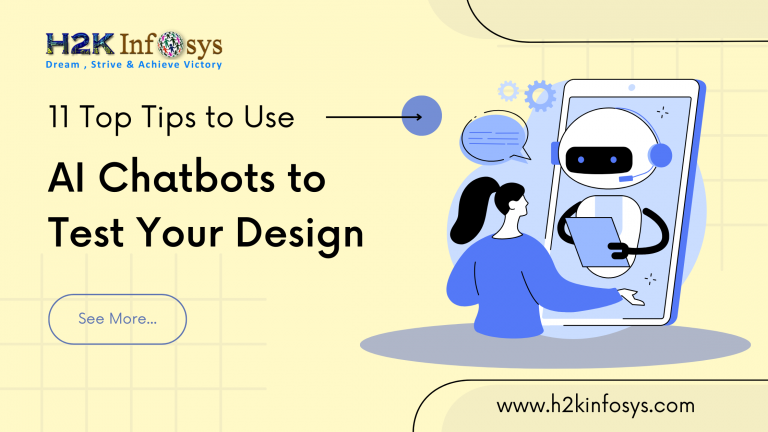 11 Top Tips to Use AI Chatbots to Test Your Design