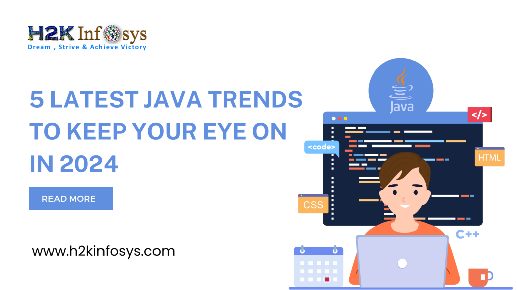 5 Latest Java Trends to Keep Your Eye On in 2024