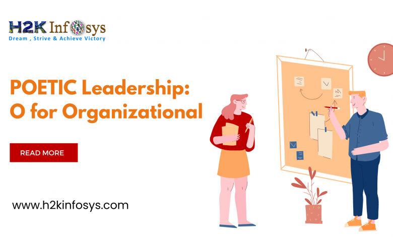 POETIC Leadership: O for Organizational