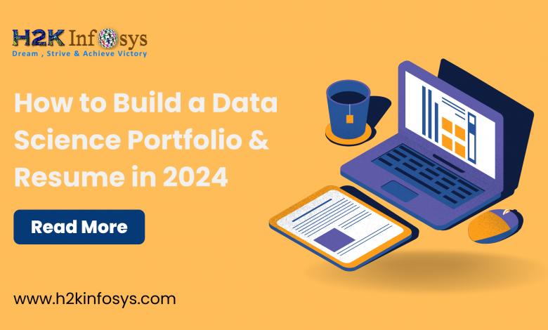 How to Build a Data Science Portfolio & Resume in 2024