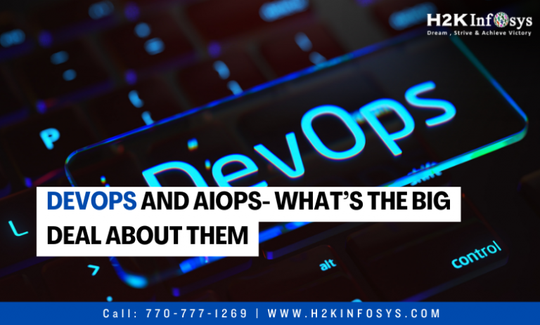 DevOps and AIOps- What’s the big deal about them