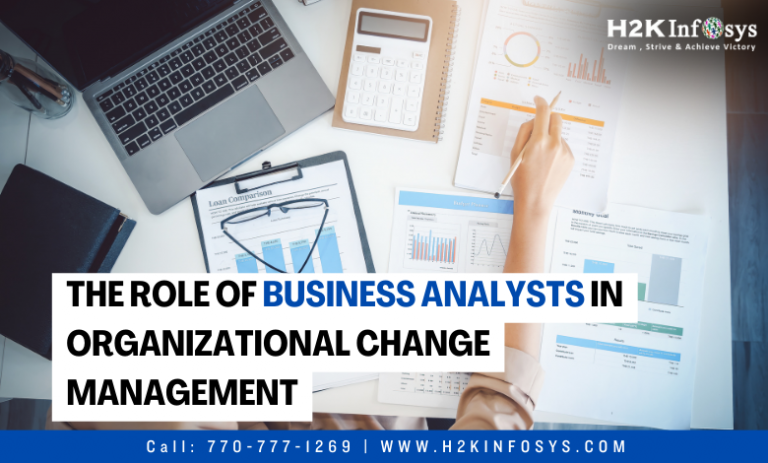 The Role of Business Analysts in Organizational Change Management