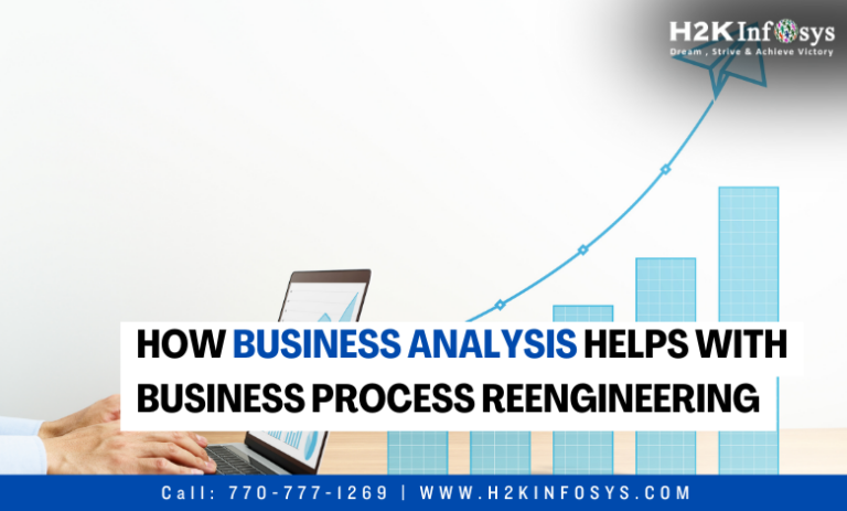 How Business Analysis Helps With Business Process Reengineering