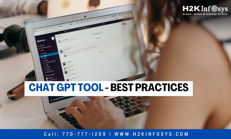 Chat GPT tool - Best Practices