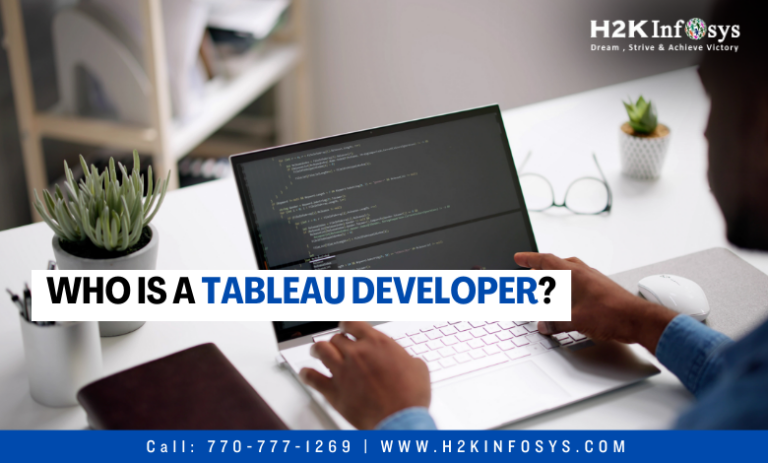 Who is a Tableau Developer?