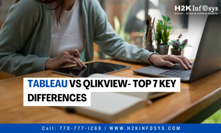 Tableau vs QlikView- Top 7 Key Differences