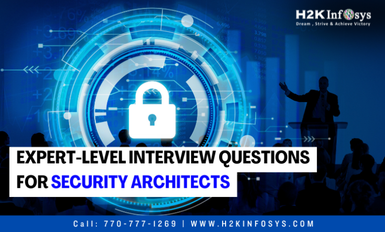 Expert-Level Interview Questions for Security Architects