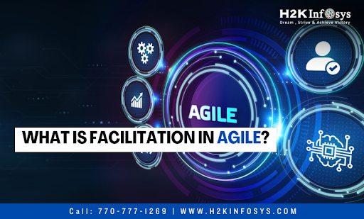 What is Facilitation in Agile?