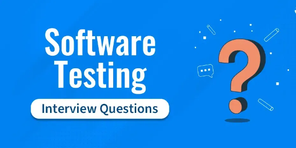 Software Testing Interview Questions and Answers