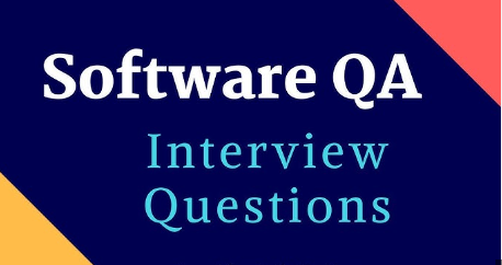 Software QA Engineer Interview Questions