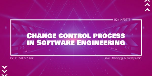 Change control process in Software Engineering