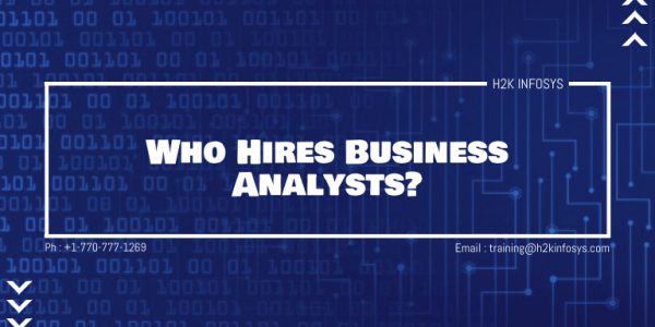 Who Hire Business Analysts